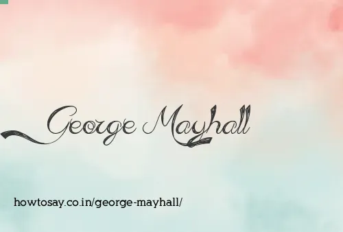 George Mayhall