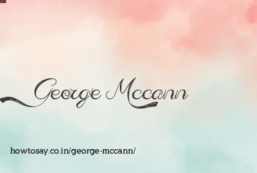 George Mccann