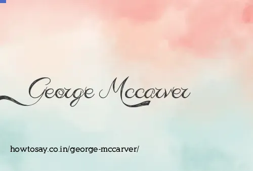 George Mccarver