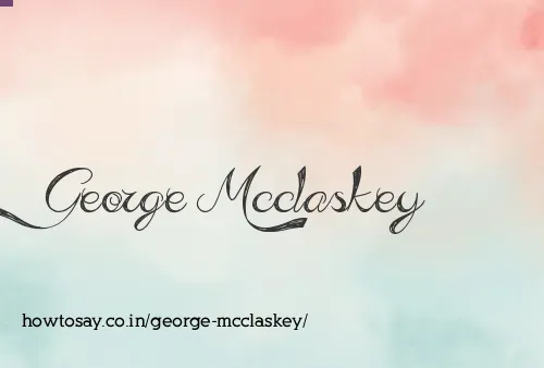 George Mcclaskey