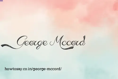 George Mccord