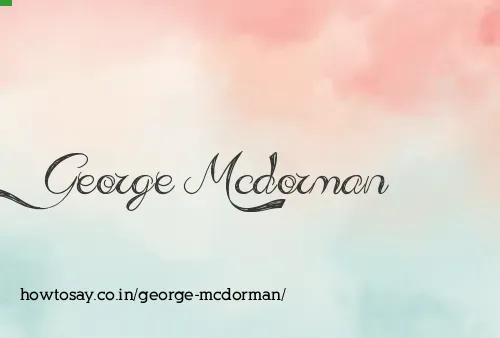 George Mcdorman