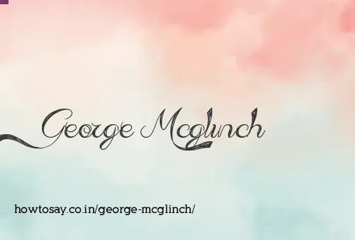 George Mcglinch