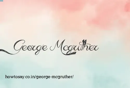 George Mcgruther