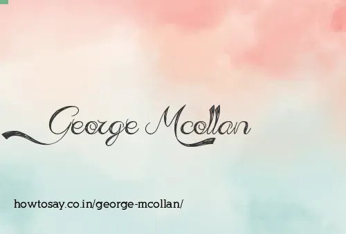 George Mcollan