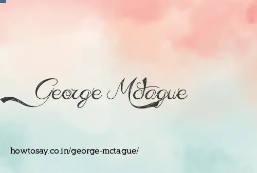 George Mctague