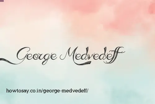 George Medvedeff