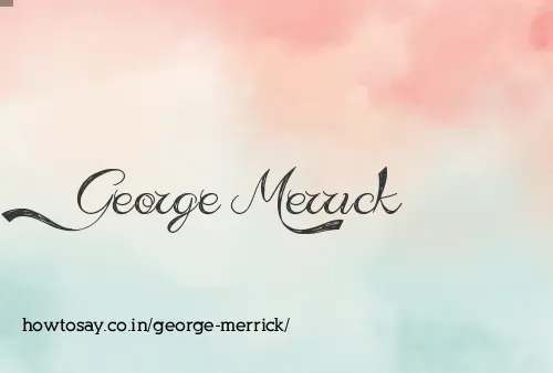 George Merrick