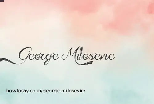 George Milosevic