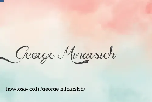 George Minarsich
