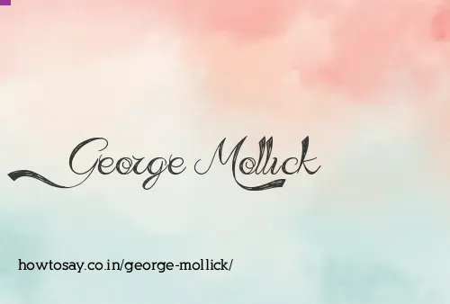 George Mollick