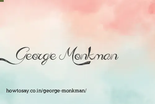 George Monkman