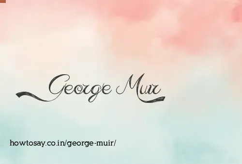 George Muir
