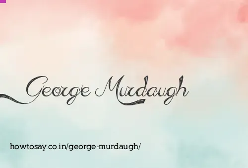 George Murdaugh