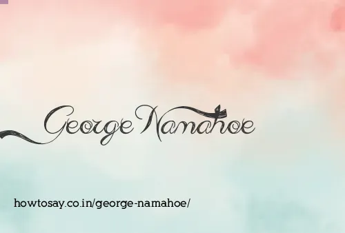 George Namahoe
