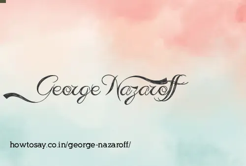 George Nazaroff