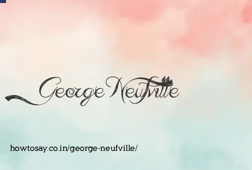 George Neufville