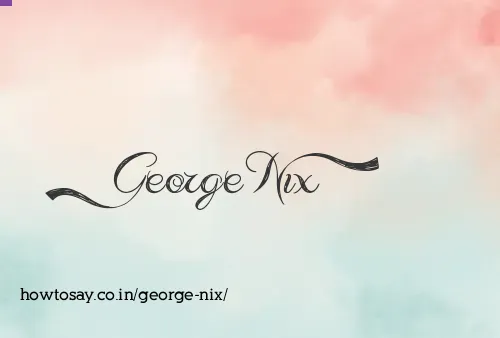 George Nix