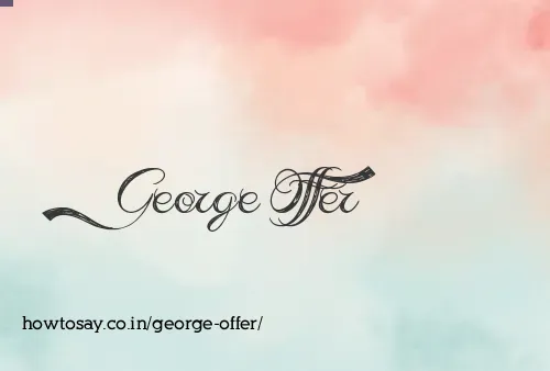 George Offer