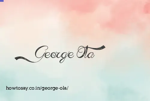 George Ola