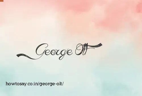 George Olt