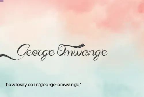 George Omwange