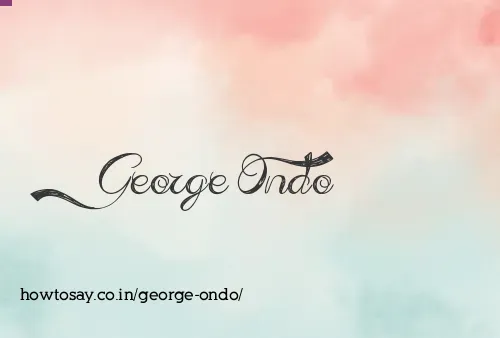 George Ondo