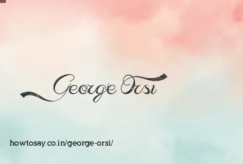 George Orsi