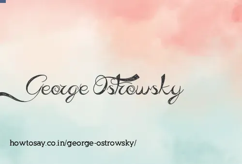 George Ostrowsky