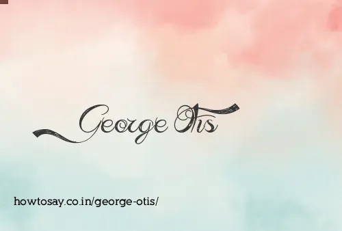 George Otis