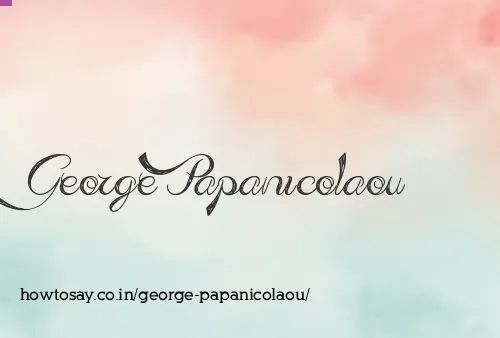 George Papanicolaou