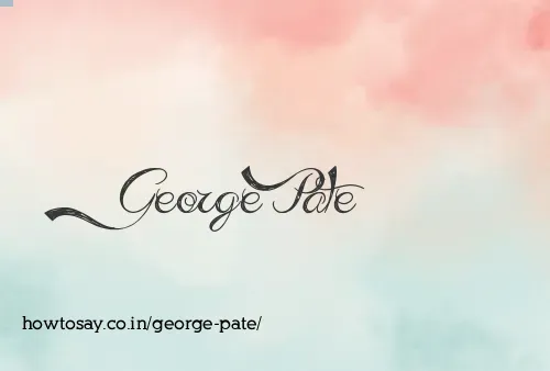 George Pate