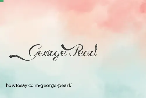 George Pearl