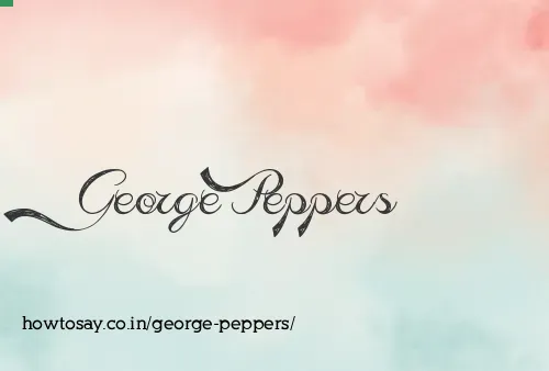 George Peppers