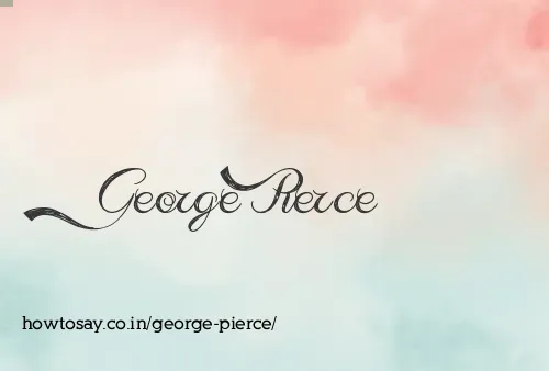 George Pierce