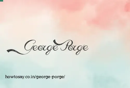 George Porge