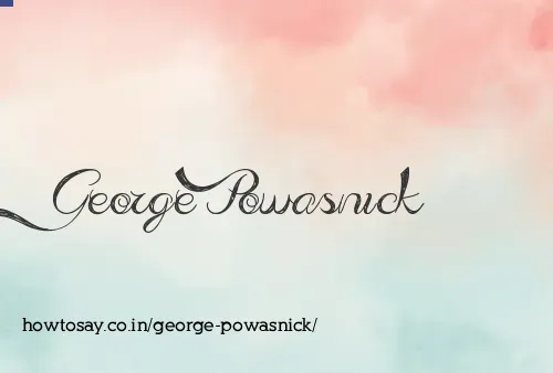 George Powasnick