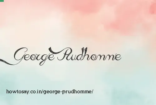 George Prudhomme