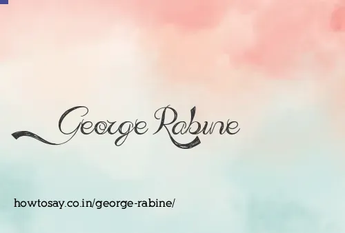 George Rabine