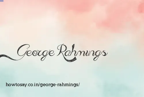 George Rahmings