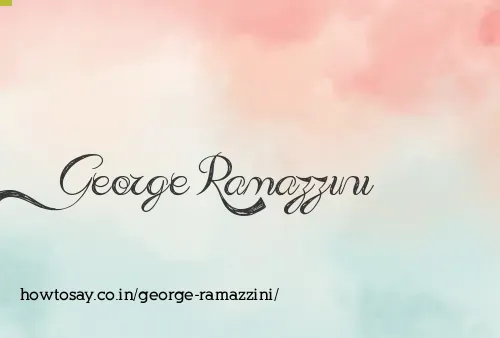 George Ramazzini