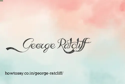 George Ratcliff