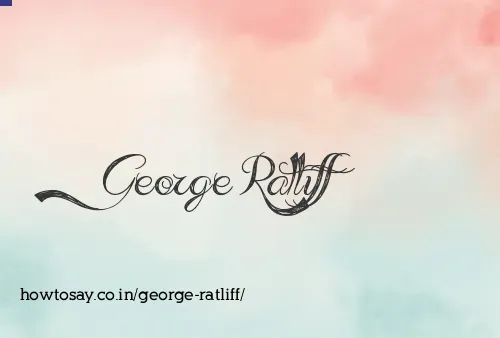 George Ratliff