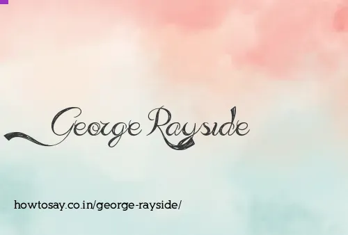 George Rayside