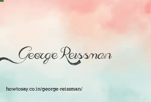 George Reissman