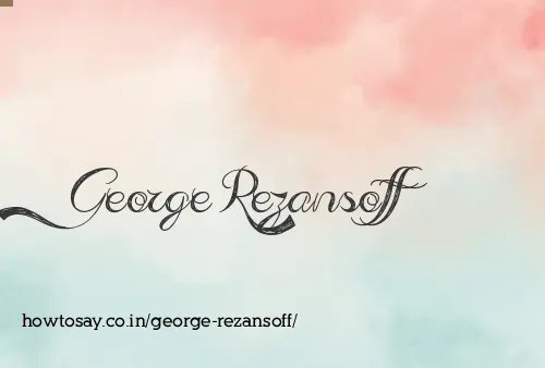 George Rezansoff