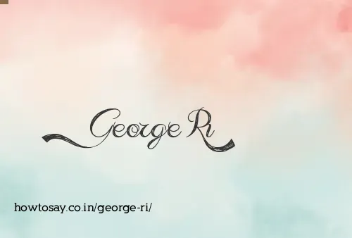 George Ri