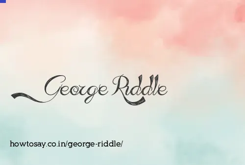 George Riddle