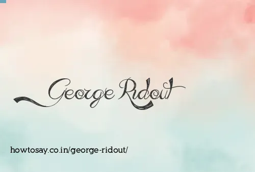 George Ridout