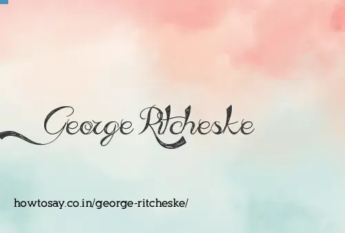 George Ritcheske